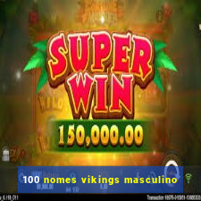 100 nomes vikings masculino